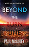 Beyond the Burn Line